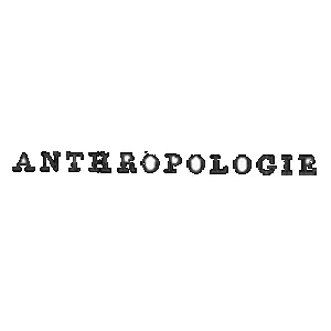 Anthropologie